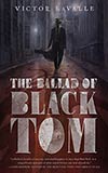 The Ballad of Black Tom