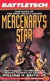 Mercenary's Star: The Saga of Gray Death Legion Vol. II