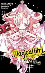 Magical Girl Raising Project, Vol. 11: Queens