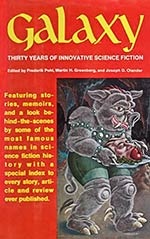 Galaxy: Thirty Years of Innovative Science Fiction