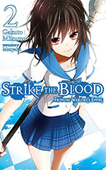 Strike the Blood, Vol. 2: From the Warlord's Empire