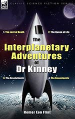 The Interplanetary Adventures of Dr. Kinney