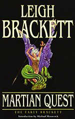 Martian Quest: The Early Brackett