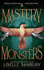 A Mastery of Monsters
