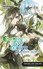 Sword Art Online 6: Phantom Bullet
