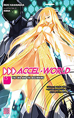 Accel World 15: The End and the Beginning