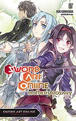 Sword Art Online 7: Mother's Rosary