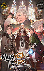 Mushoku Tensei: Jobless Reincarnation, Vol. 17