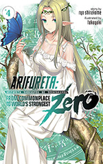 Arifureta Zero, Vol. 4: From Commonplace to World's Strongest