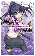 Arifureta, Vol. 5: From Commonplace to World's Strongest