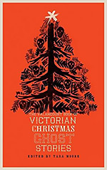 The Valancourt Book of Victorian Christmas Ghost Stories