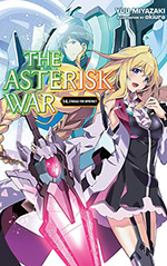 The Asterisk War, Vol. 14: Struggle for Supremacy