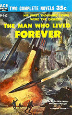 The Man Who Lived Forever / The Mars Monopoly