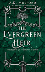 The Evergreen Heir