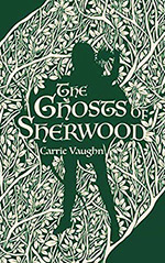 The Ghosts of Sherwood Cover