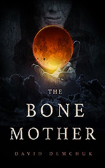 The Bone Mother