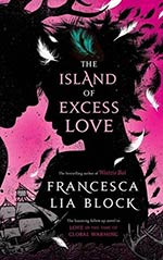 The Island of Excess Love