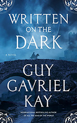 Written on the Dark: A Novel