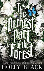 The Darkest Part of the Forest Cover