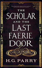 The Scholar and the Last Faerie Door