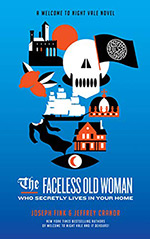 The Faceless Old Woman Who Secretly Lives in Your Home