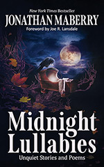 Midnight Lullabies: Unquiet Stories and Poems