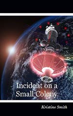 Incident on a Small Colony Cover