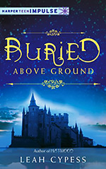 Buried Above Ground