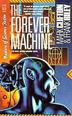 The Forever Machine