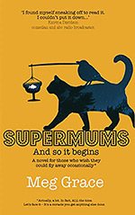 Supermums: And So It Begins