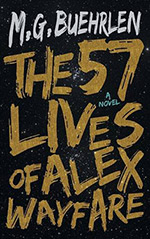 The 57 Lives of Alex Wayfare