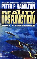 The Reality Dysfunction, Part 1: Emergence