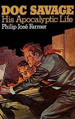 Doc Savage: His Apocalyptic Life