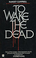 To Wake the Dead