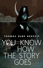 You Know How the Story Goes Cover