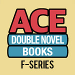 Ace Double: F-Series
