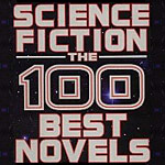 David Pringle's Best 100 Science Fiction Novels