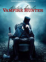 Abraham Lincoln: Vampire Hunter