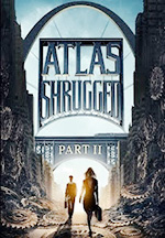 Atlas Shrugged: Part II