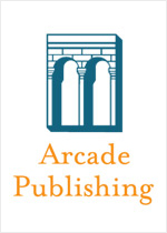 Arcade Publishing
